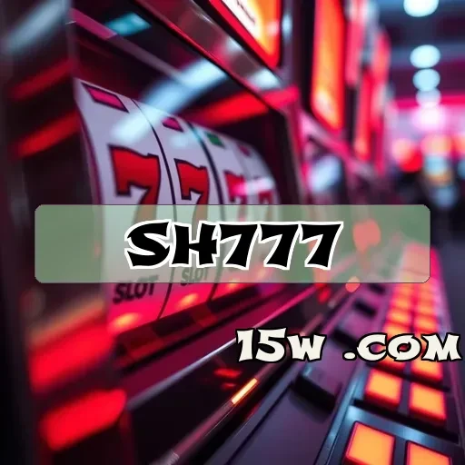 sh777.com: Mergulhe na Diversão dos Caça-Níqueis Online!